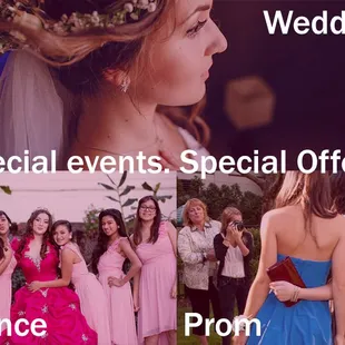 We have special offers for Weddings, Proms and Quinces! Ask our stylist for more details