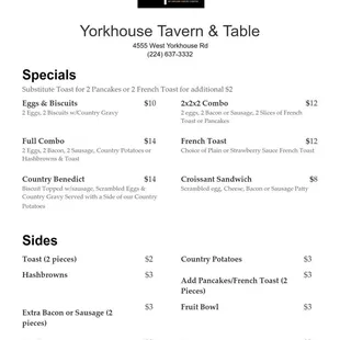 Breakfast 8am - noon Saturday and Sunday