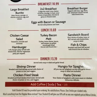 Students with ID from local college and university may order from the regular menu and get a 10% discount or order from the student menu.