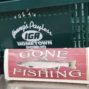 a sign for gone fishing