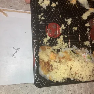 The sushi and metal that was in it.