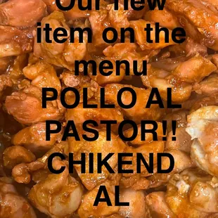 We are glad to announce our new item on the menu Pollo, Pastor chicken Al pastor
