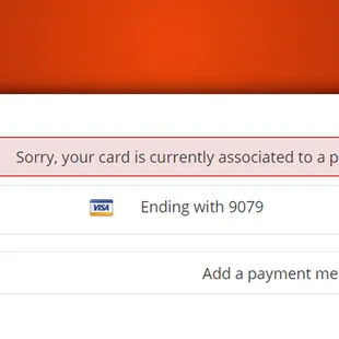 When I tried to delete my credit card from my account using the trash can icon, I keep getting this message.