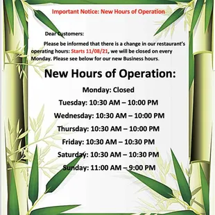 Starts 11/08/21, restaurant will be closed every Monday and regular business for other days.