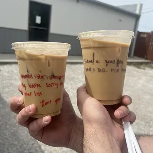 Two iced cofffees with a beautiful message