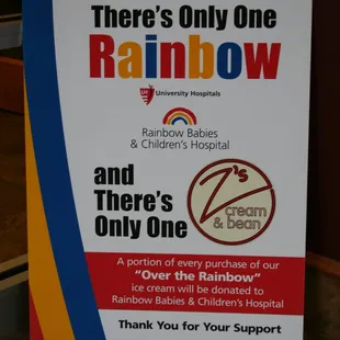 Every scoop you purchase of Over the Rainbow benefits Rainbow Babies &amp; Children's Hospital